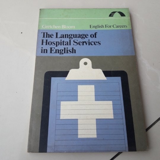 The Languange of Hospital Services in English