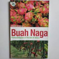 Buah Naga: Pembudidayaan di Pot dan di Kebun