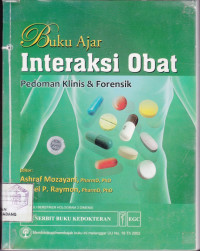 Buku Ajar Interaksi Obat : Pedoman Klinis & Forensik