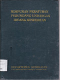 Himpunan Peraturan Perundang-undangan Bidang Kesehatan