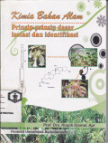 Kimia Bahan Alam: Prinsip-prinsip dasar isolasi dan identifikasi