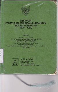 Himpunan Peraturan Perundang-undangan Bidang Kesehatan 1994-1995