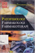 Patofisiologi Farmakologi Farmakoterapi