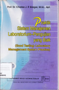 Praktik Sistem Manajemen Laboratorium-Pengujian Yang Baik : (Good Testing-Laboratory Management System Practice