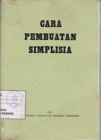 Cara Pembuatan Simplisia