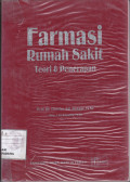 Farmasi Rumah Sakit : Teori dan Terapan