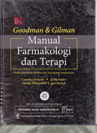 Goodman & Gilman : Manual Farmakologi dan Terapi
